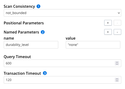 The Run-Time Preferences dialog, with Scan Consistency set to "not_bounded", Transaction Timeout set to "120", and named parameter "durability_level" set to "none"